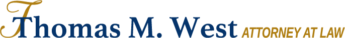 Thomas M. West, Attorney at Law